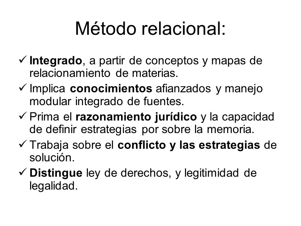 Método relacional: Integrado, a partir de conceptos y mapas de relacionamiento de materias.