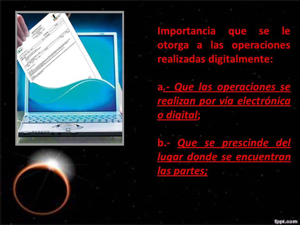 Importancia que se le otorga a las operaciones realizadas digitalmente: