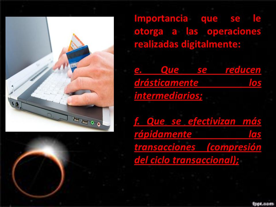 Importancia que se le otorga a las operaciones realizadas digitalmente: