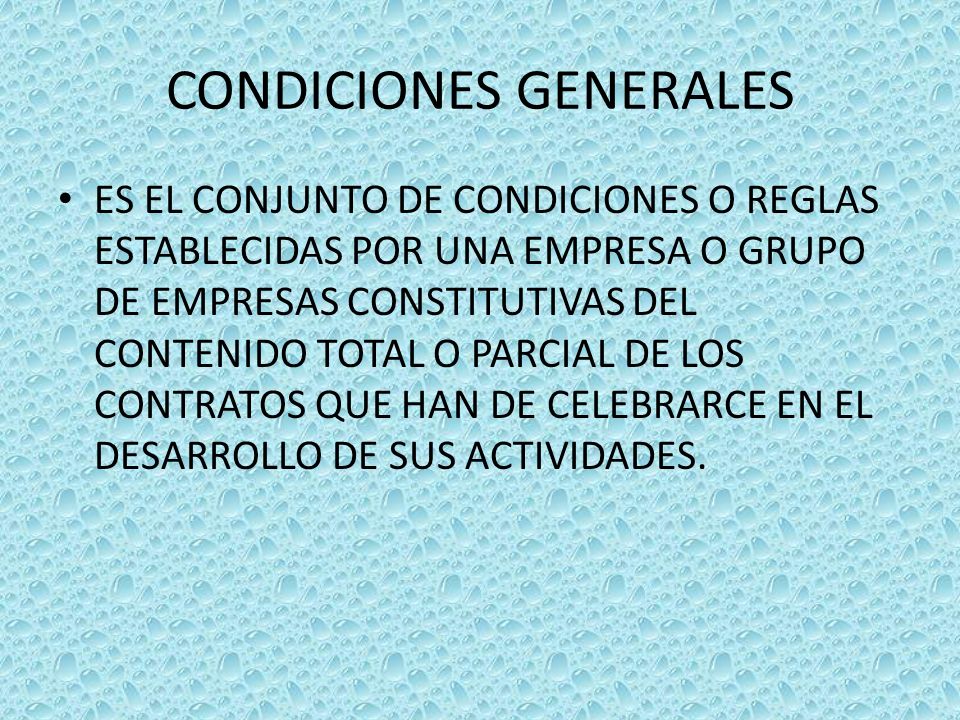 CONDICIONES GENERALES