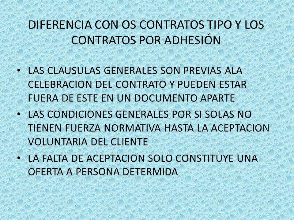 DIFERENCIA CON OS CONTRATOS TIPO Y LOS CONTRATOS POR ADHESIÓN