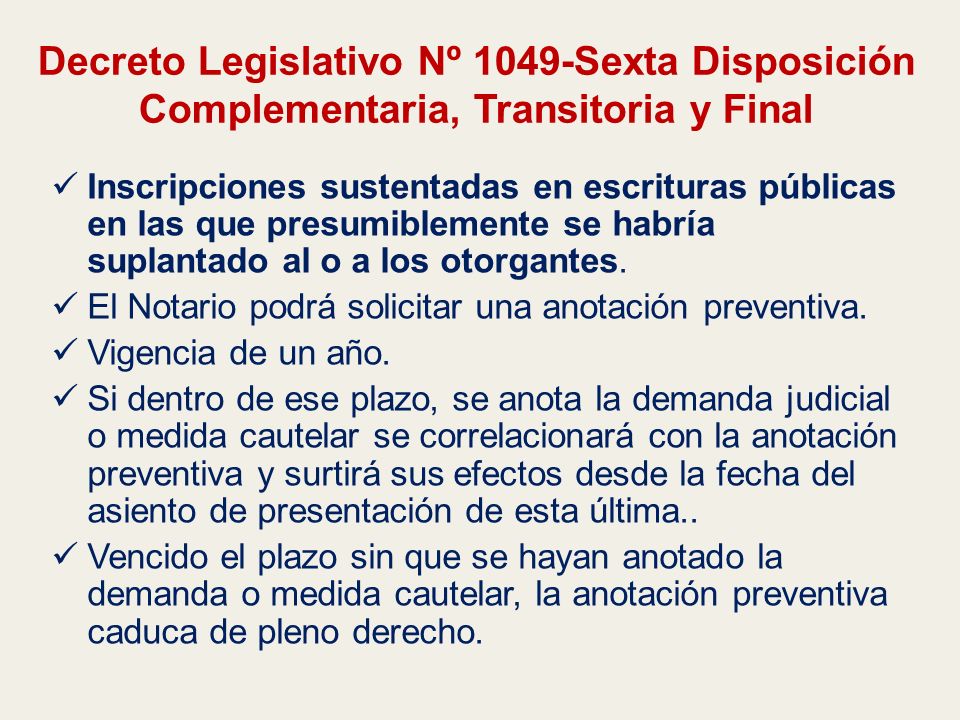 Decreto Legislativo Nº 1049-Sexta Disposición Complementaria, Transitoria y Final