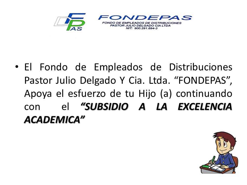 El Fondo de Empleados de Distribuciones Pastor Julio Delgado Y Cia
