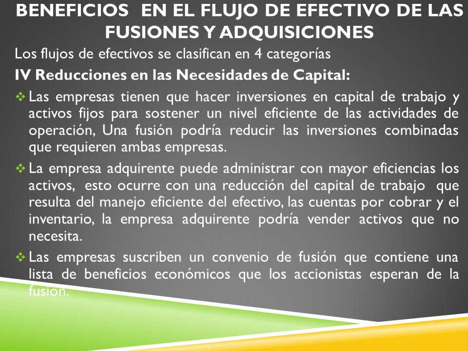 Beneficios en el flujo de efectivo de las fusiones y adquisiciones