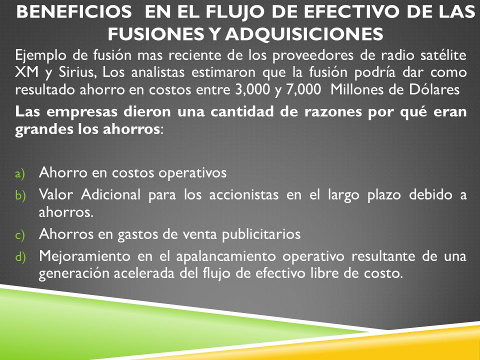 Beneficios en el flujo de efectivo de las fusiones y adquisiciones