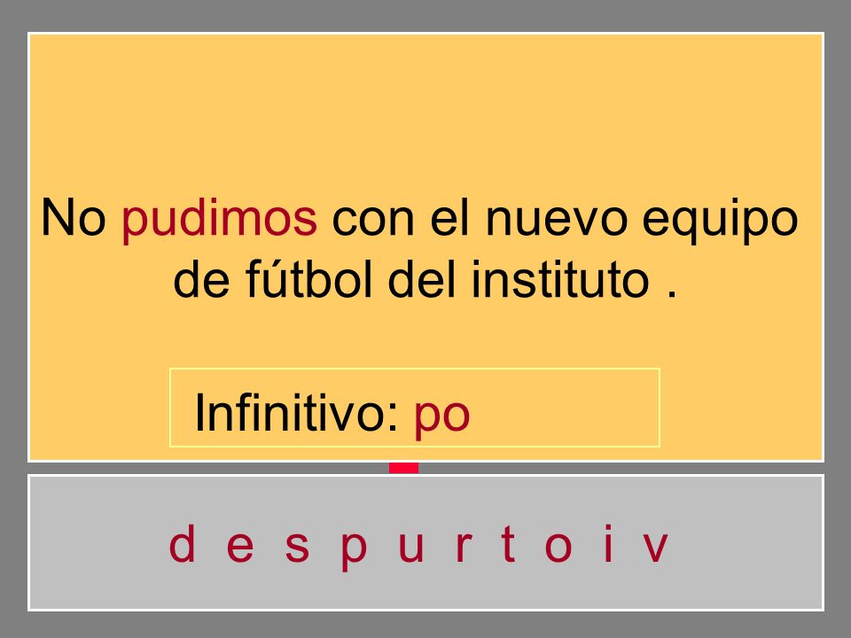 No pudimos con el nuevo equipo de fútbol del instituto .