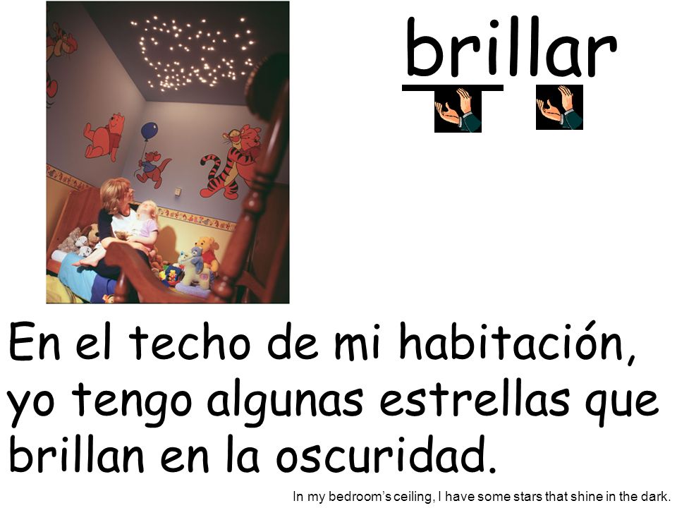 brillar En el techo de mi habitación, yo tengo algunas estrellas que