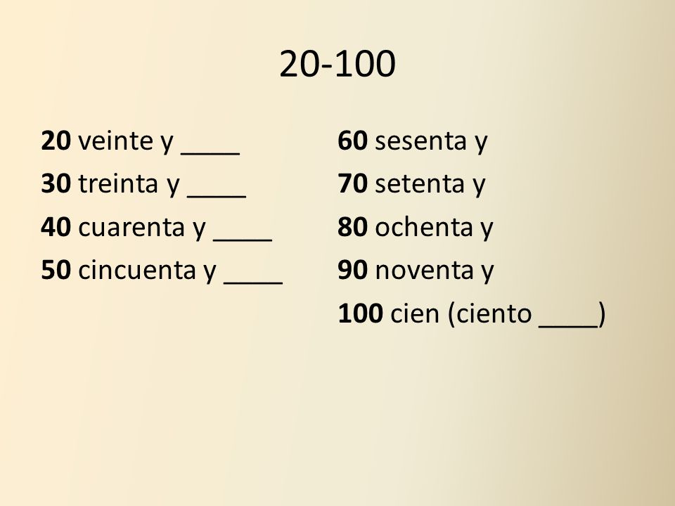 veinte y ____ 60 sesenta y 30 treinta y ____ 70 setenta y