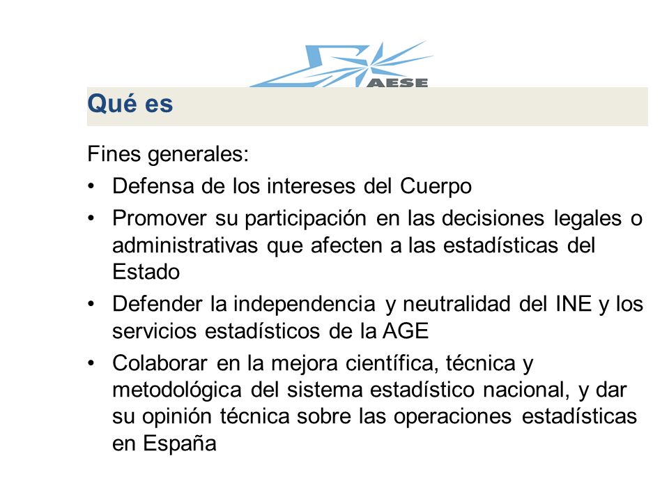 Qué es Fines generales: Defensa de los intereses del Cuerpo