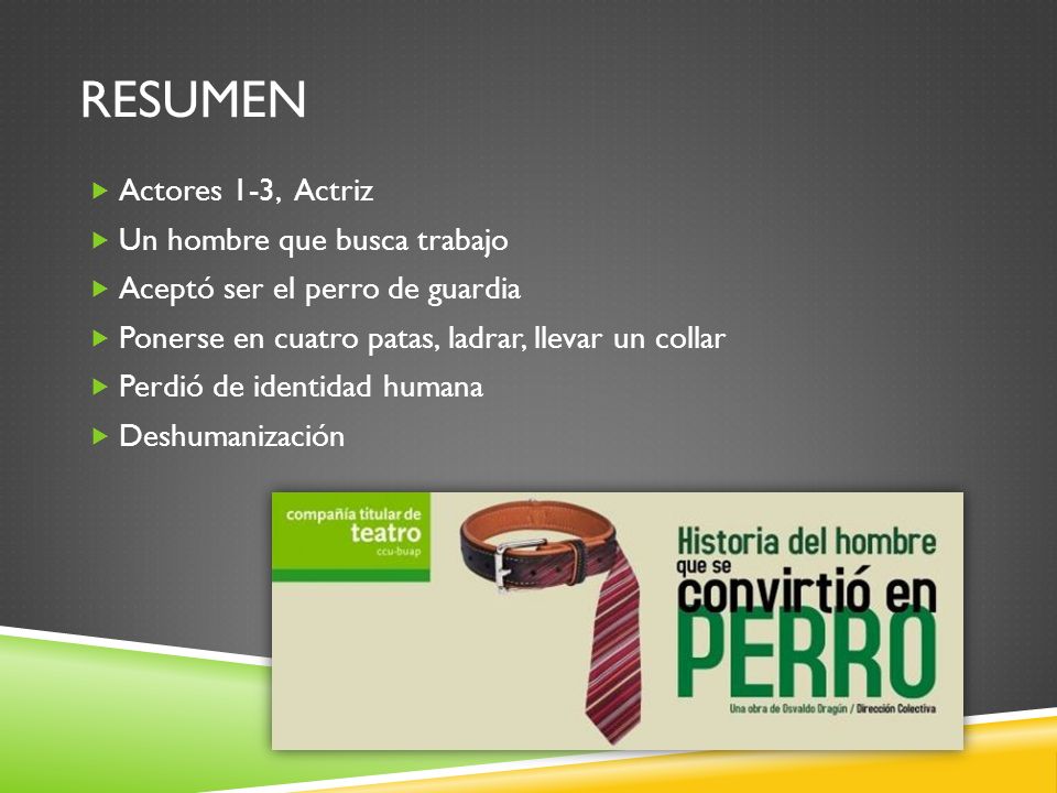 resumen Actores 1-3, Actriz Un hombre que busca trabajo