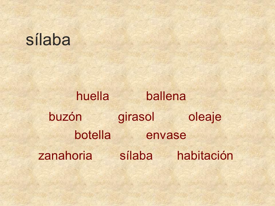 sílaba huella ballena buzón girasol oleaje botella envase zanahoria