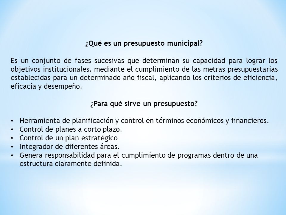 ¿Qué es un presupuesto municipal ¿Para qué sirve un presupuesto