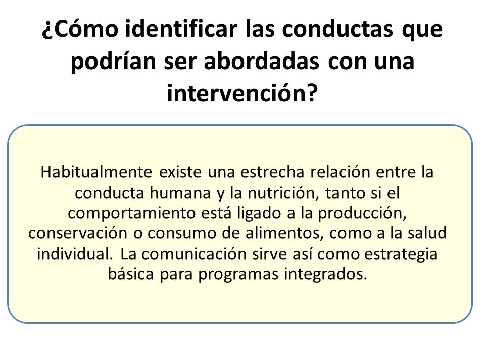 ¿Cómo identificar las conductas que podrían ser abordadas con una intervención