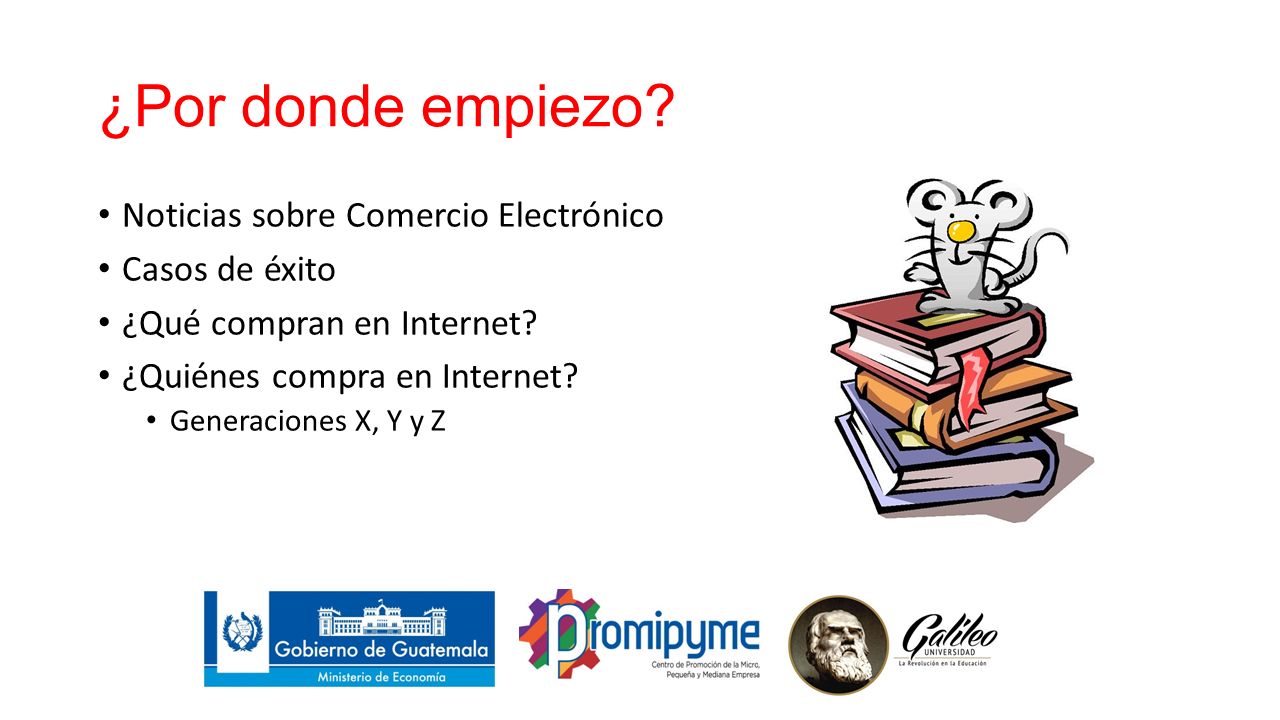 ¿Por donde empiezo Noticias sobre Comercio Electrónico Casos de éxito