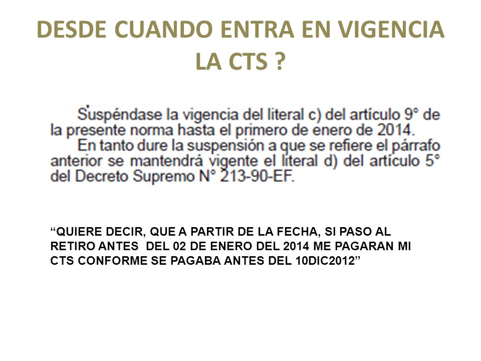 DESDE CUANDO ENTRA EN VIGENCIA LA CTS