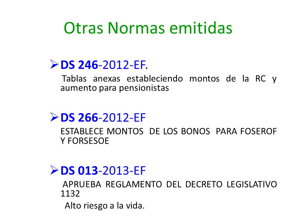 Otras Normas emitidas DS EF. DS EF DS EF