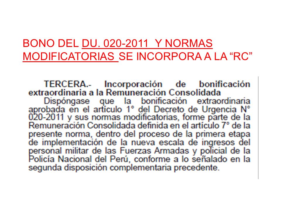 BONO DEL DU Y NORMAS MODIFICATORIAS SE INCORPORA A LA RC
