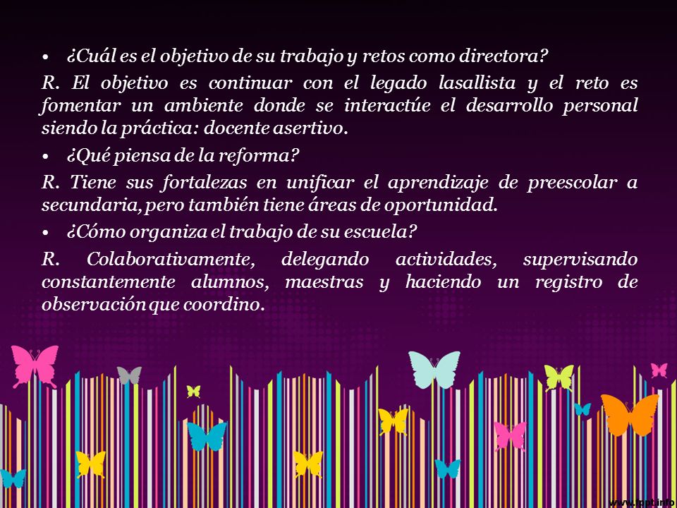 ¿Cuál es el objetivo de su trabajo y retos como directora