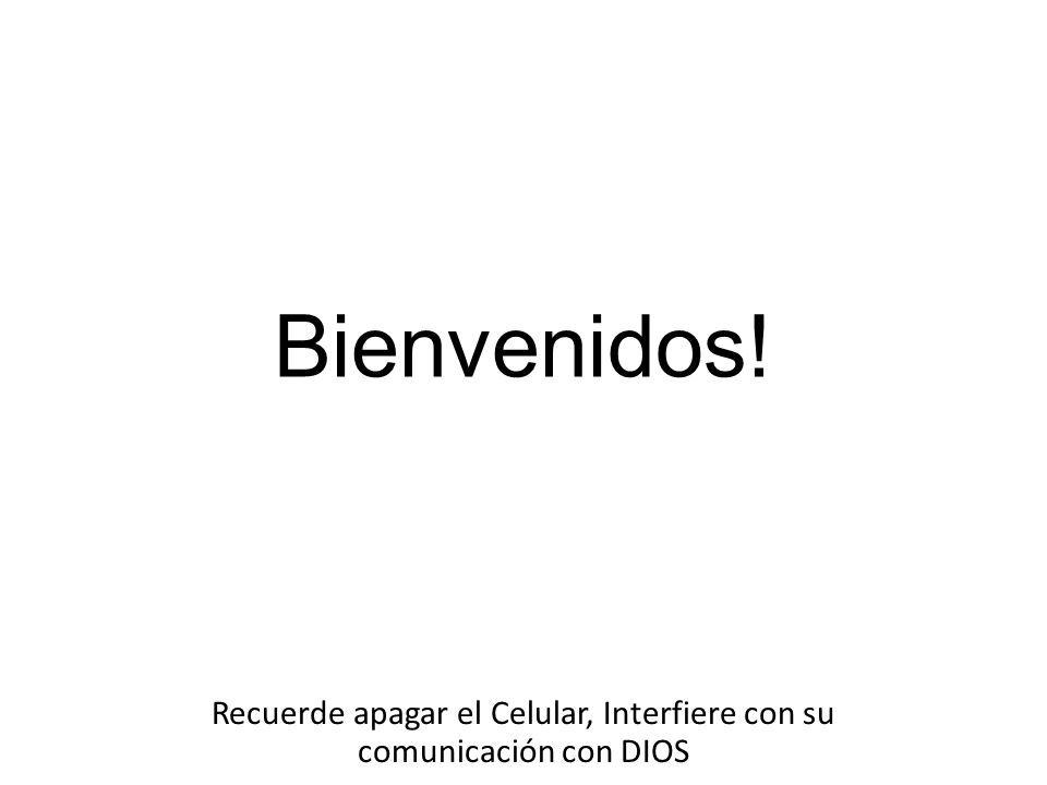 Recuerde apagar el Celular, Interfiere con su comunicación con DIOS