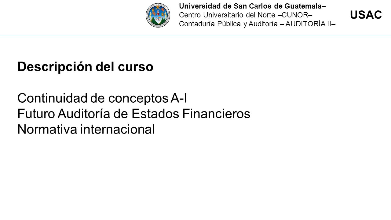 Continuidad de conceptos A-I Futuro Auditoría de Estados Financieros
