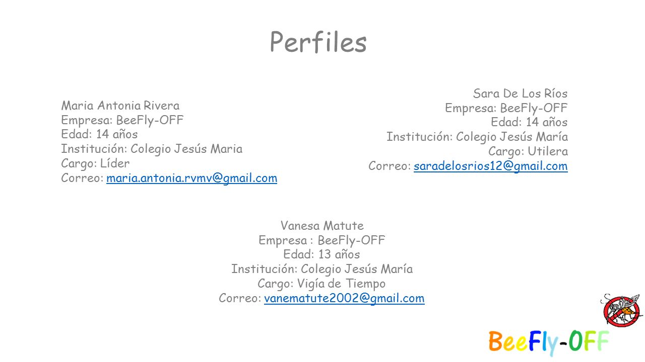 Perfiles Sara De Los Ríos Empresa: BeeFly-OFF Maria Antonia Rivera