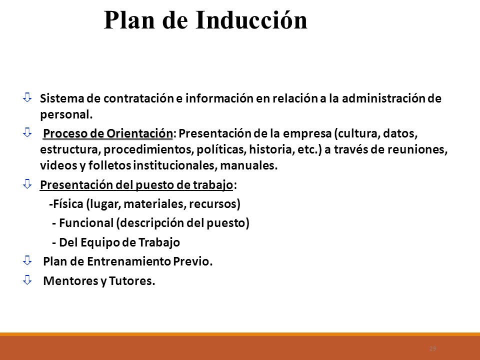 Plan de Inducción Sistema de contratación e información en relación a la administración de personal.