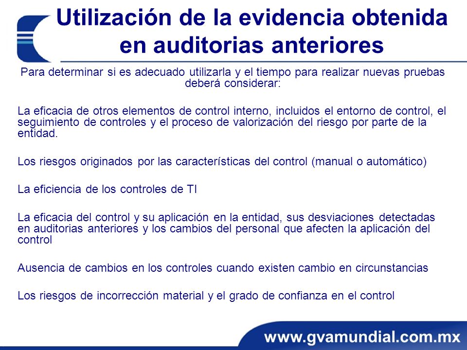 Utilización de la evidencia obtenida en auditorias anteriores