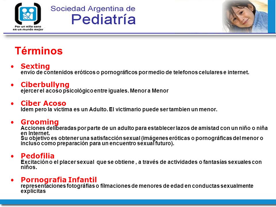 Términos Sexting envío de contenidos eróticos o pornográficos por medio de telefonos celulares e internet.