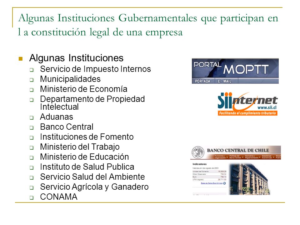 Algunas Instituciones Gubernamentales que participan en l a constitución legal de una empresa