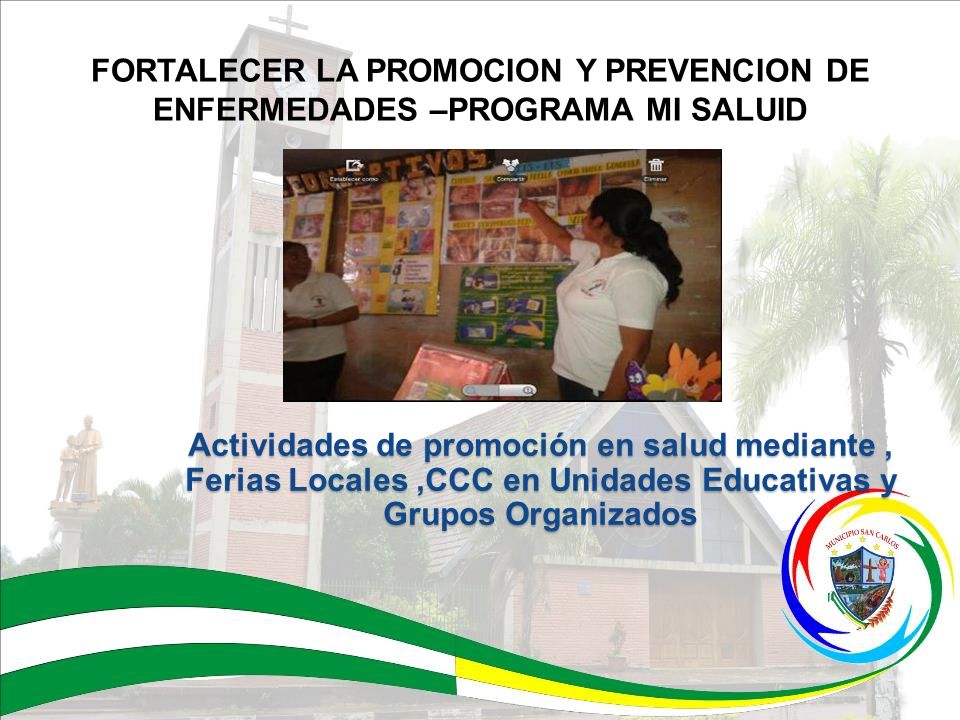 FORTALECER LA PROMOCION Y PREVENCION DE ENFERMEDADES –PROGRAMA MI SALUID