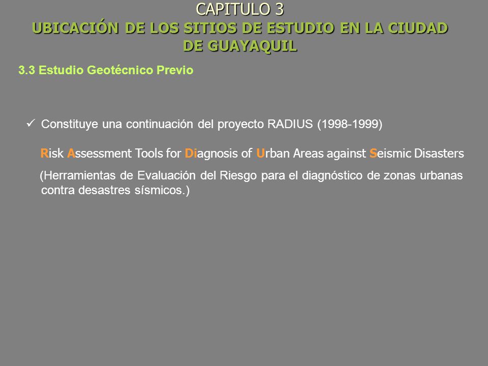 CAPITULO 3 UBICACIÓN DE LOS SITIOS DE ESTUDIO EN LA CIUDAD DE GUAYAQUIL