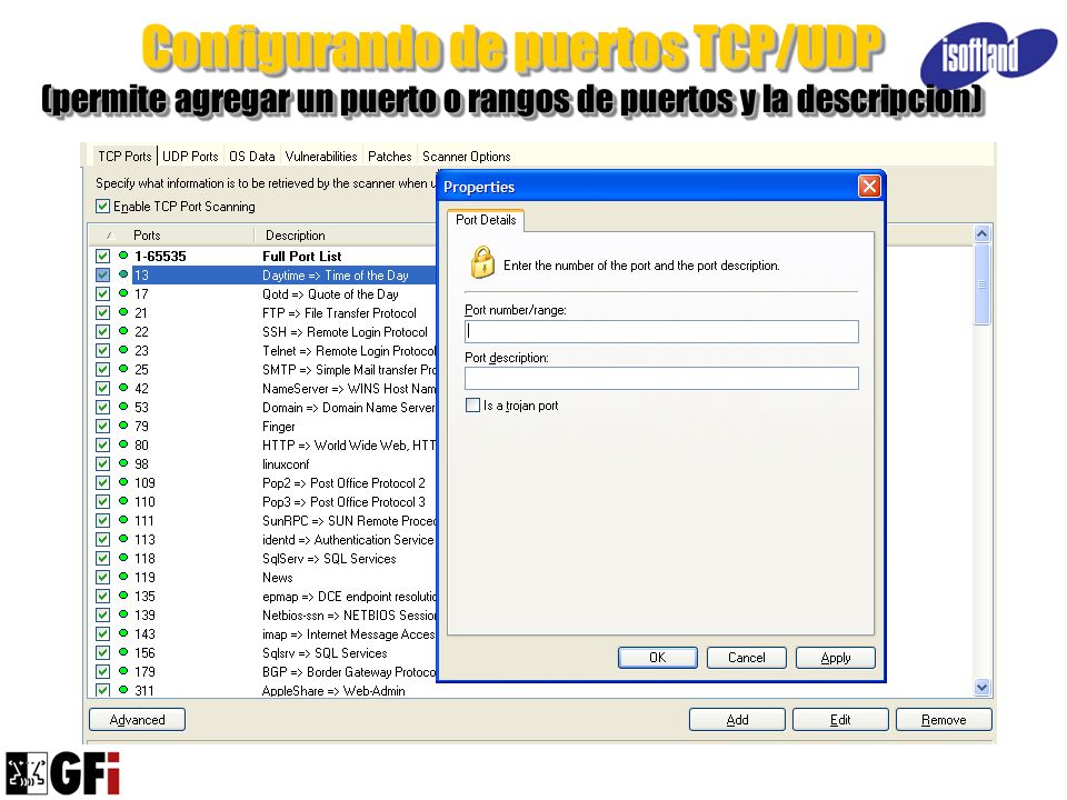 Configurando de puertos TCP/UDP (permite agregar un puerto o rangos de puertos y la descripcion)