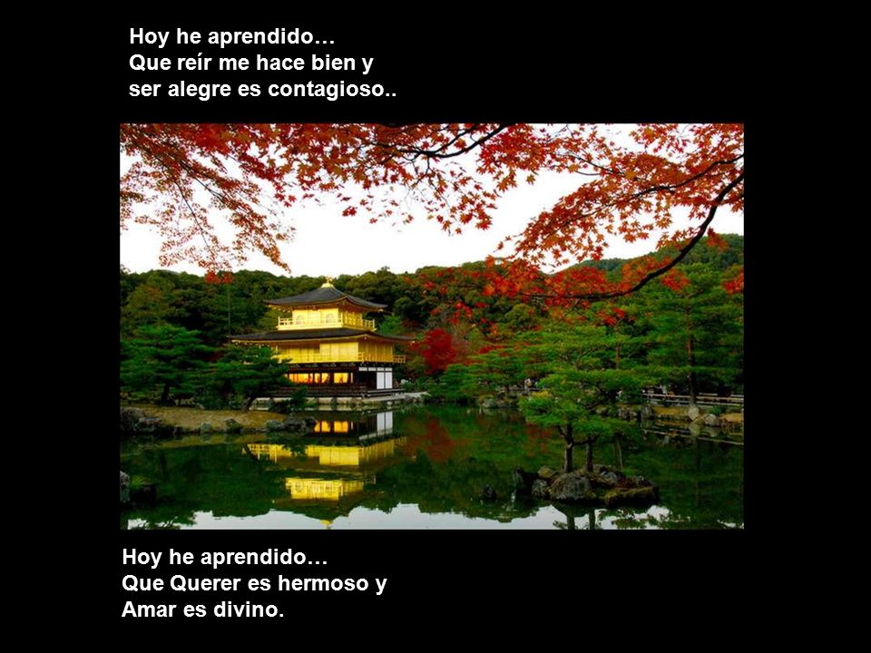 Hoy he aprendido… Que reír me hace bien y ser alegre es contagioso..
