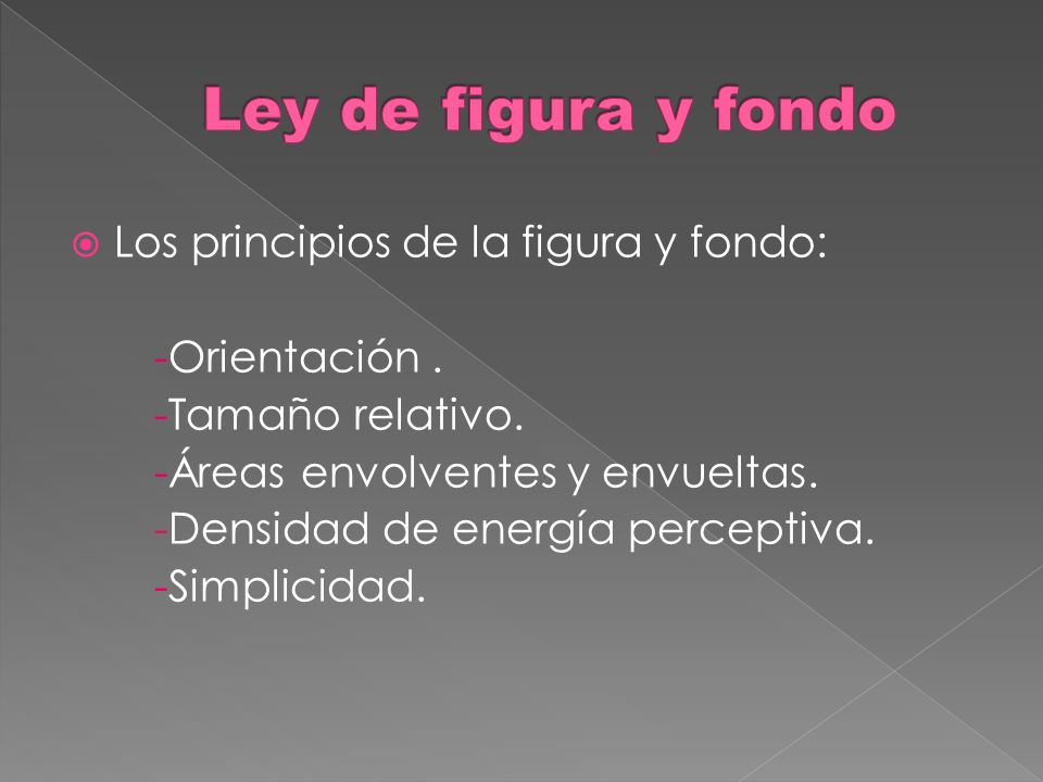 Ley de figura y fondo Los principios de la figura y fondo: