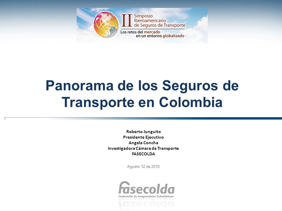Panorama de los Seguros de Transporte en Colombia