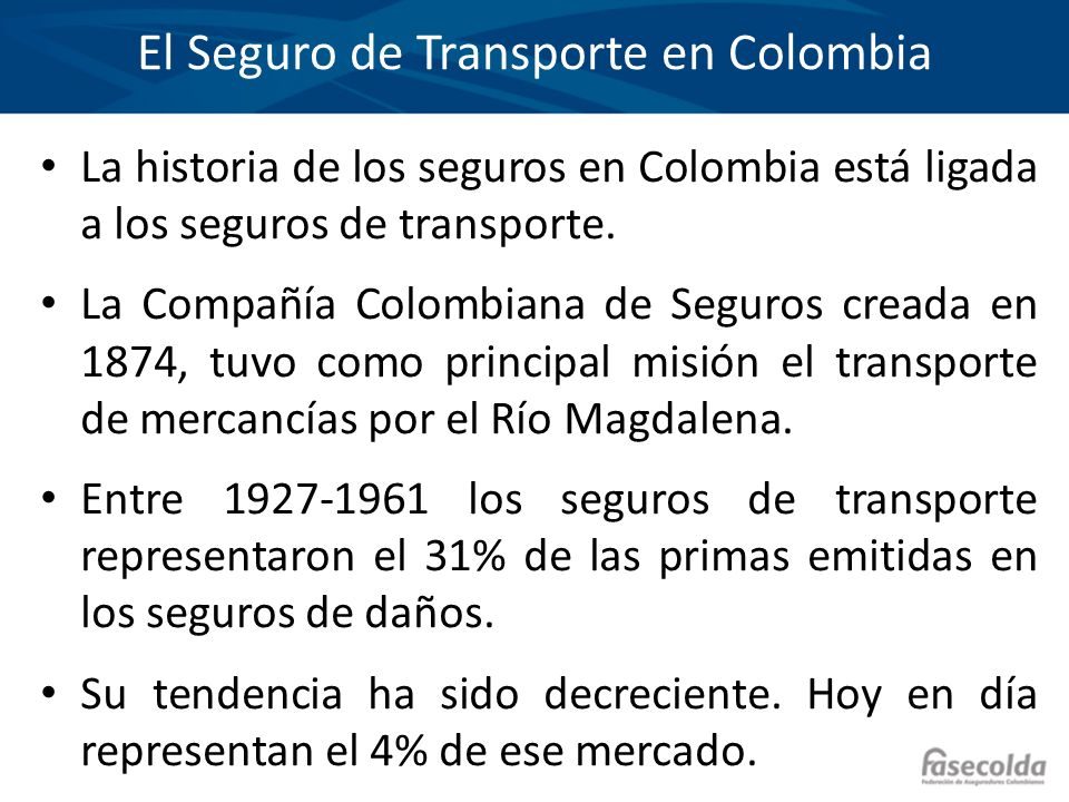 El Seguro de Transporte en Colombia