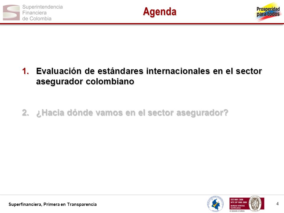Agenda Evaluación de estándares internacionales en el sector asegurador colombiano.