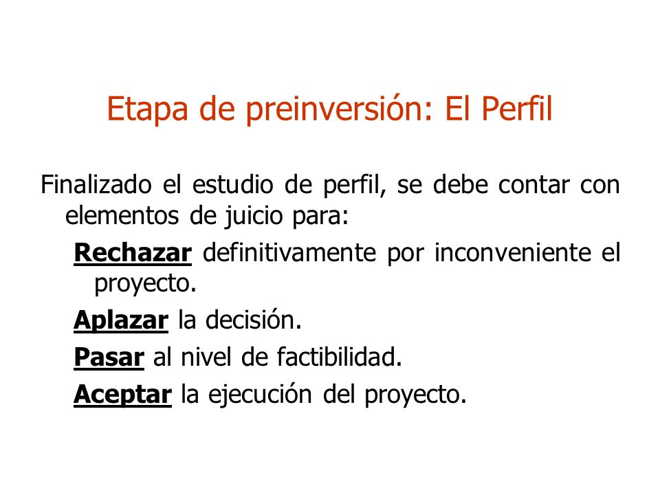 Etapa de preinversión: El Perfil
