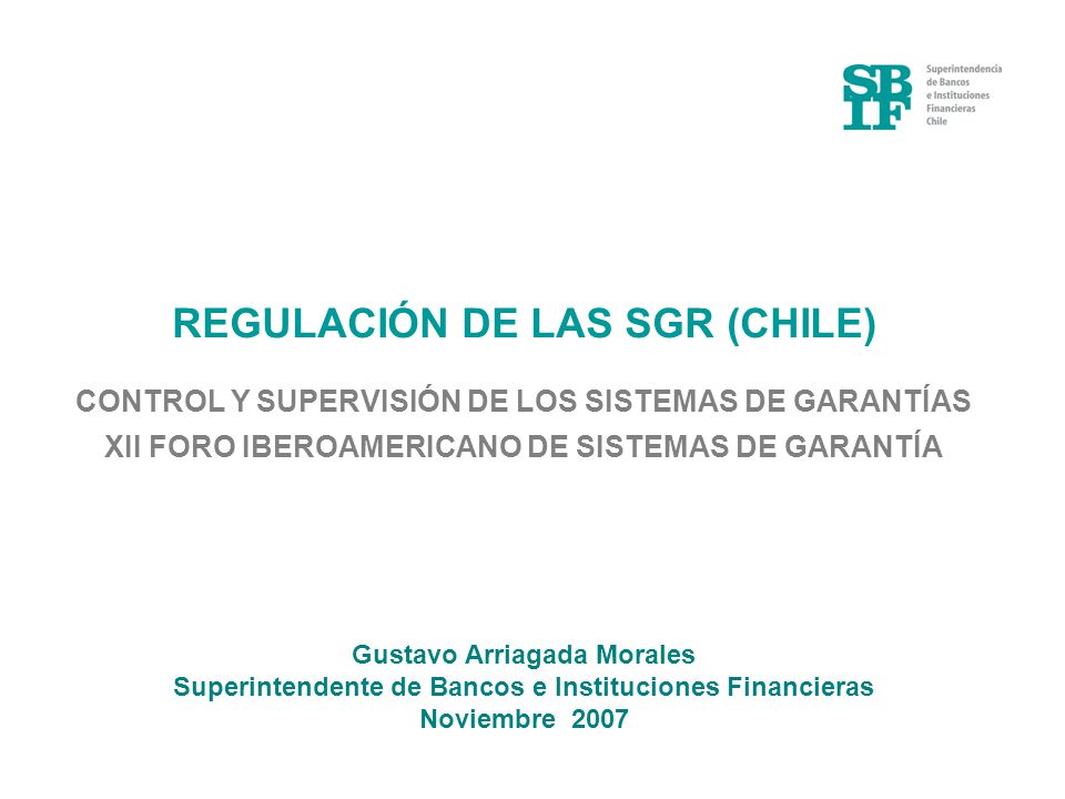 REGULACIÓN DE LAS SGR (CHILE)