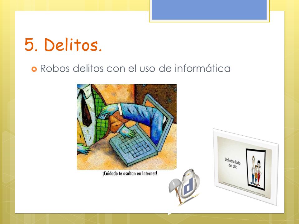 5. Delitos. Robos delitos con el uso de informática