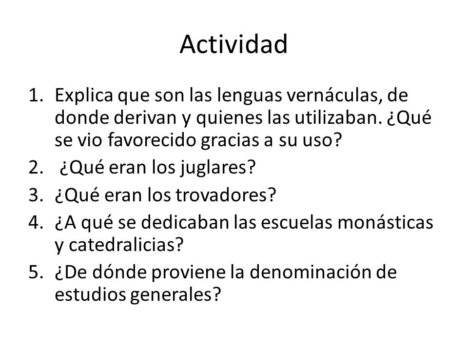 Actividad Explica que son las lenguas vernáculas, de donde derivan y quienes las utilizaban. ¿Qué se vio favorecido gracias a su uso