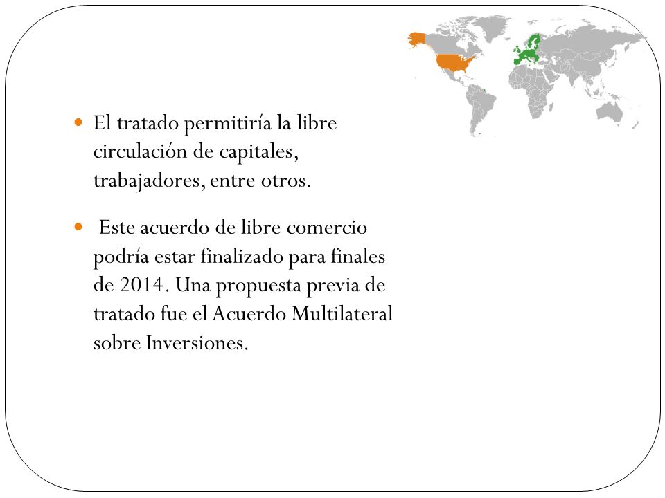 El tratado permitiría la libre circulación de capitales, trabajadores, entre otros.