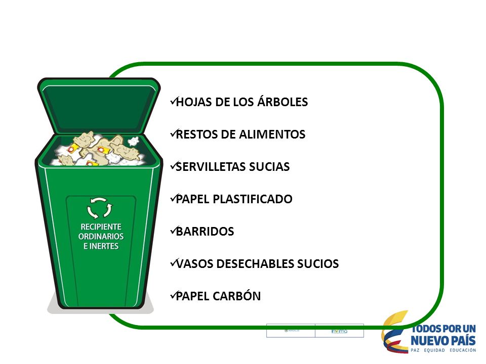 HOJAS DE LOS ÁRBOLES RESTOS DE ALIMENTOS. SERVILLETAS SUCIAS. PAPEL PLASTIFICADO. BARRIDOS. VASOS DESECHABLES SUCIOS.