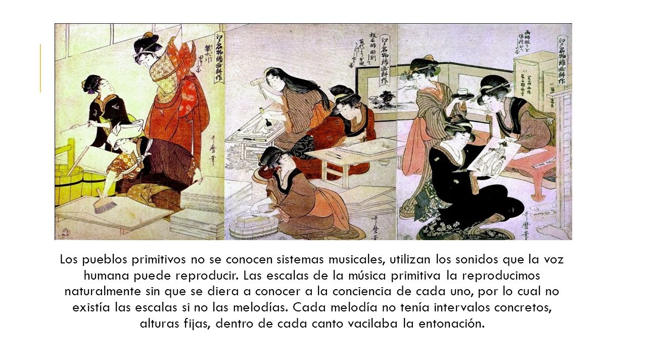 Los pueblos primitivos no se conocen sistemas musicales, utilizan los sonidos que la voz humana puede reproducir.