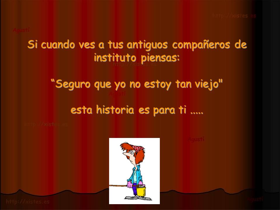 Si cuando ves a tus antiguos compañeros de instituto piensas: Seguro que yo no estoy tan viejo esta historia es para ti .....