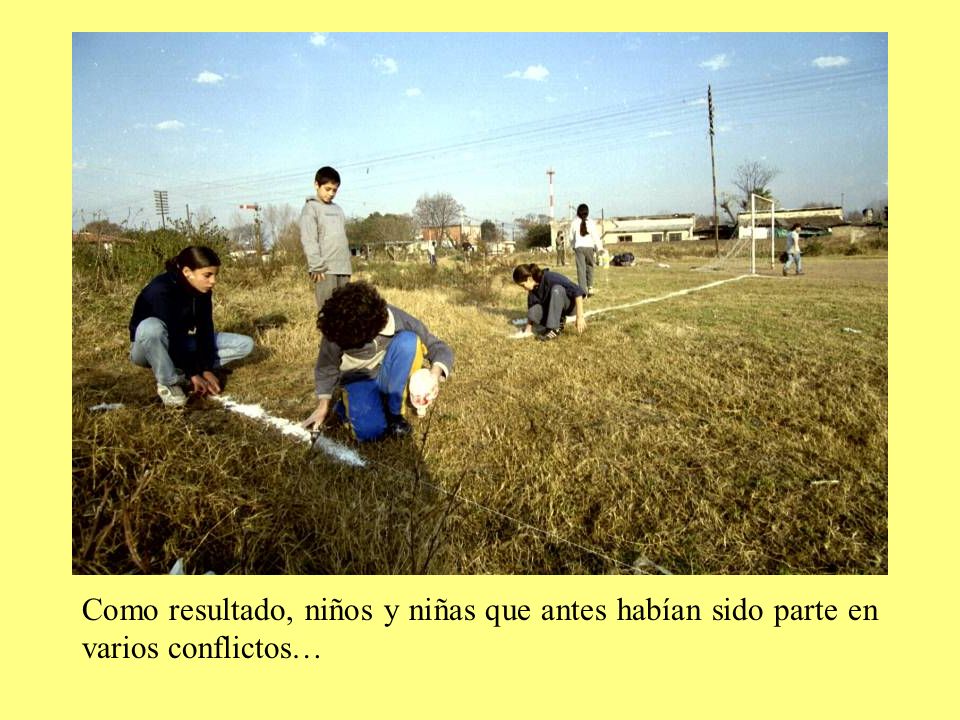 Como resultado, niños y niñas que antes habían sido parte en varios conflictos…