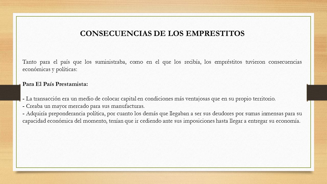 CONSECUENCIAS DE LOS EMPRESTITOS