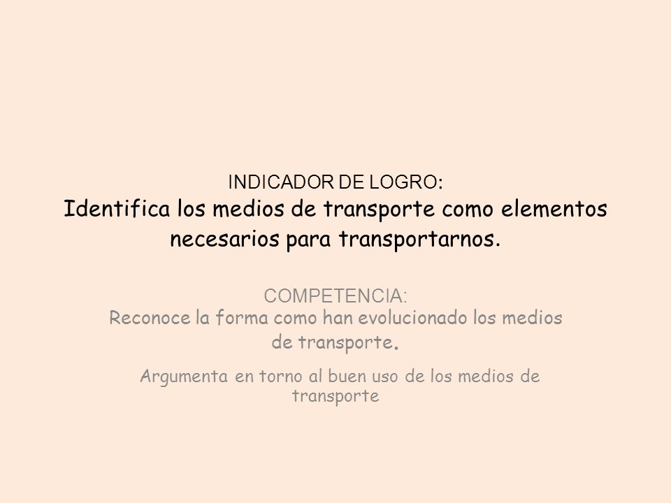 Argumenta en torno al buen uso de los medios de transporte