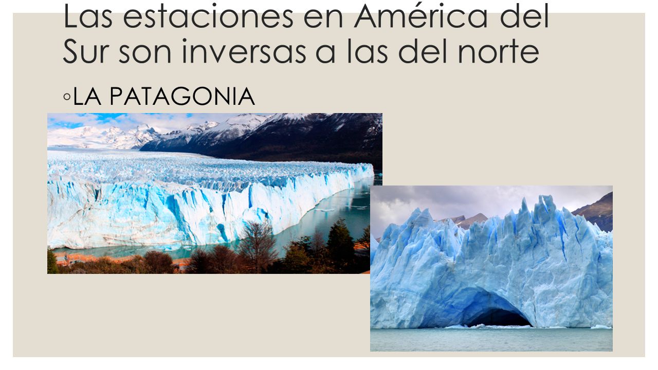 Las estaciones en América del Sur son inversas a las del norte