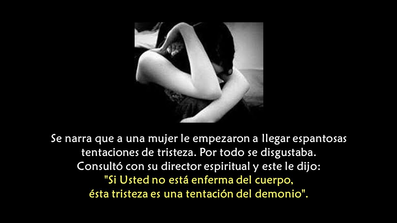 Consultó con su director espiritual y este le dijo: